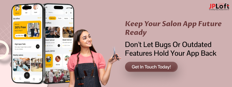 Keep Your Salon App Future Ready